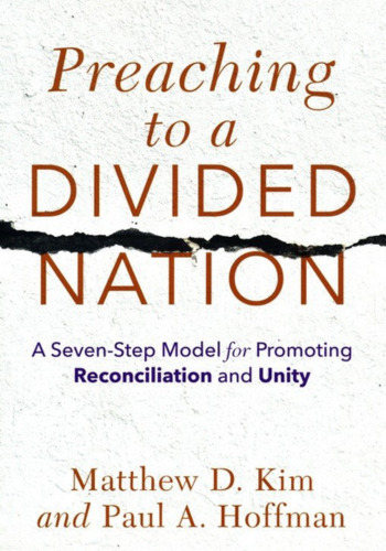 preaching-to-a-divided-nation-matthew-kim-and-paul-hoffman