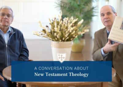 A Conversation about New Testament Theology with Dr. Schnabel and Dr. McDonough