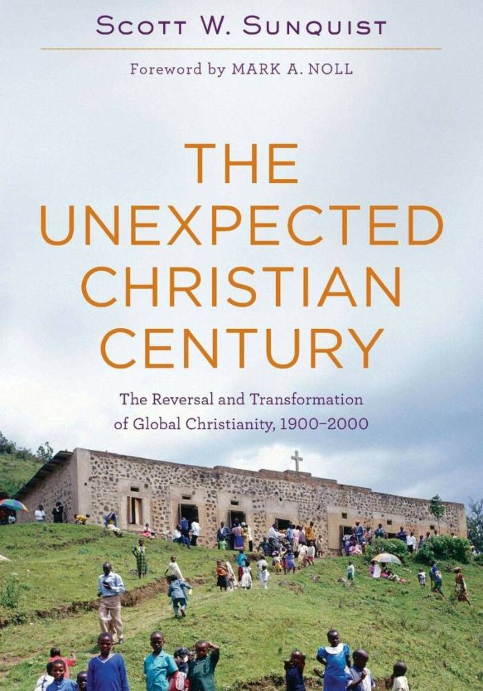 Sunquist-Unexpected-Christian-Century-1