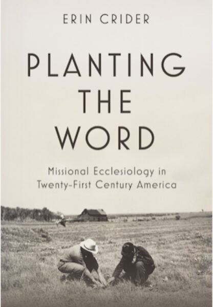 crider-planting-the-word-book-cover